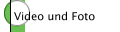 Video und Foto